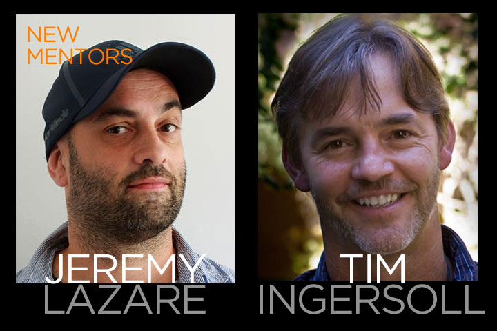 Meet Your New Mentors: Jeremy Lazare and Tim Ingersoll