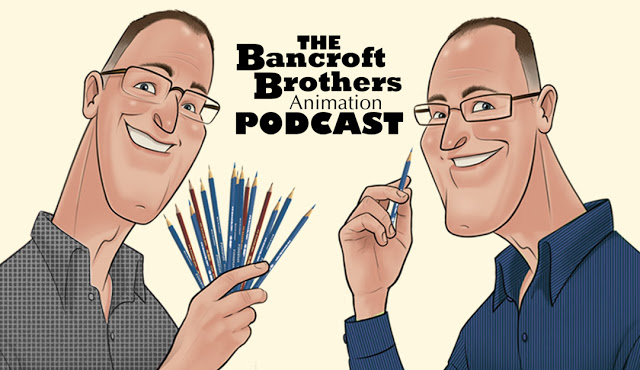 The Bancroft Brothers Animation Podcast