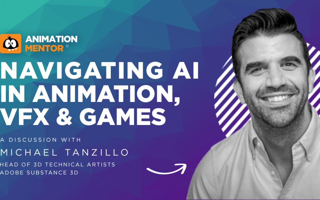 Navigating AI in the Animation and VFX Industries with Michael Tanzillo